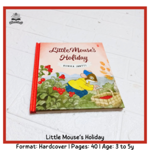 Little Mouse’s Holiday