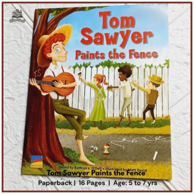 Tom Sawyer - Fiction Story - Readers For Age 5+ yrs