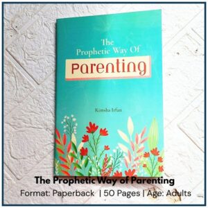 islamic way of Parenting